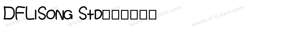 DFLiSong Std字体转换